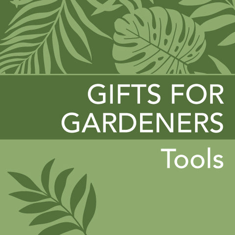 Gift Store - Gifts for Gardeners - Tools