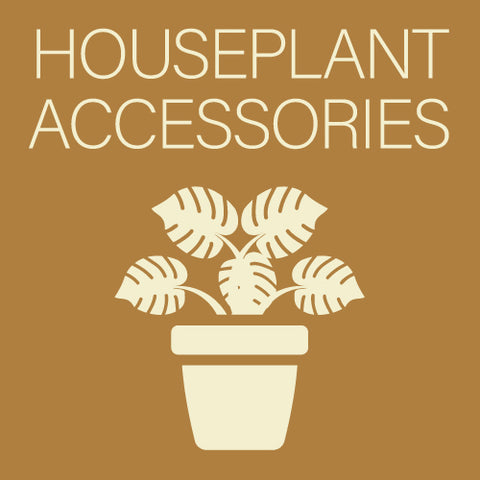 Houseplant Accessories