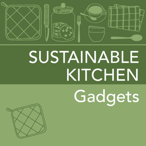 Gift Store - Sustainable Kitchen - Gadgets