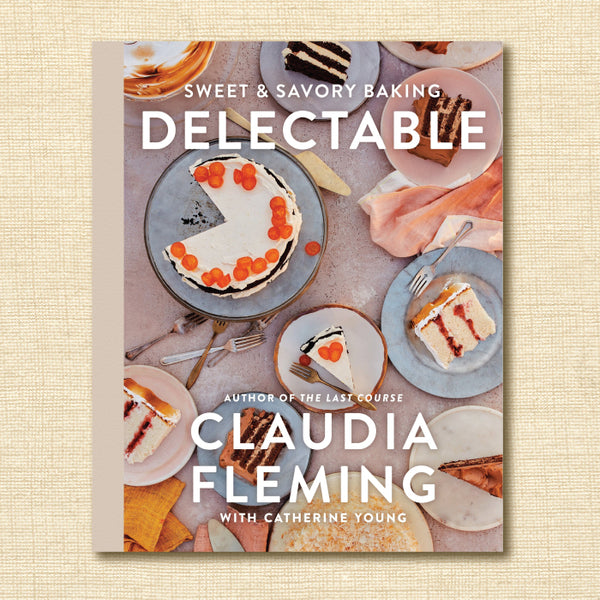 Delectable: Sweet & Savory Baking