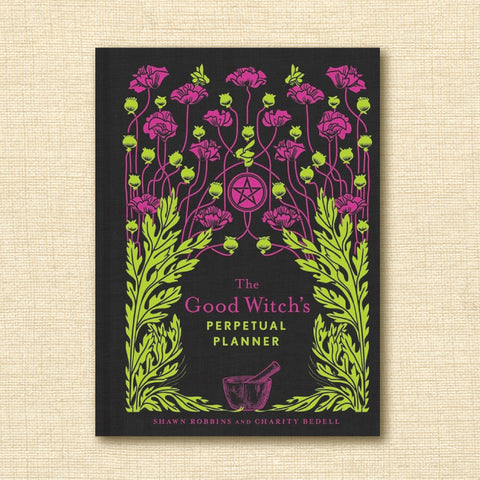 The Good Witch's Perpetual Planner (The Modern-Day Witch, Bk. 4)