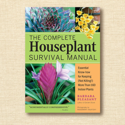 The Complete Houseplant Survival Manual