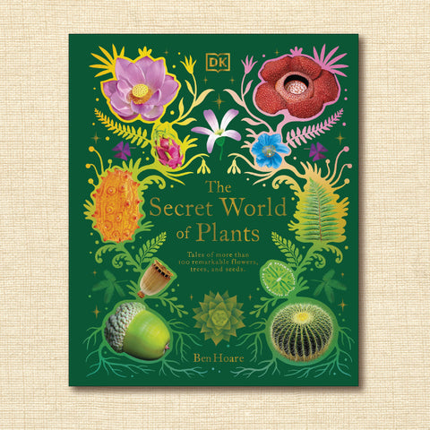 The Secret World of Plants