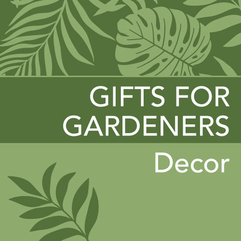 Gift Store - Gifts for Gardeners - Decor