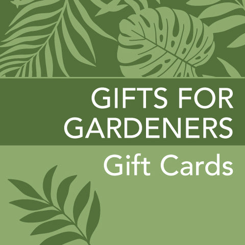Gift Store - Gifts for Gardeners - Gift Cards