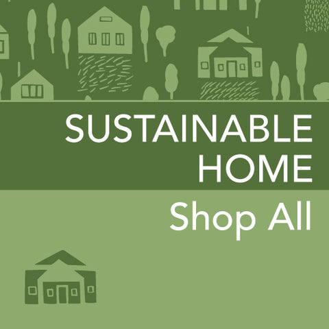 Gift Store - Sustainable Home - Shop All