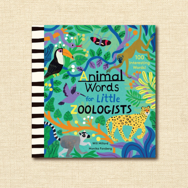 Animal Words for Little Zoologists: 100 Interesting Words!