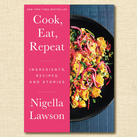 Cook, Eat, Repeat: Ingredients, Recipes, and Stories