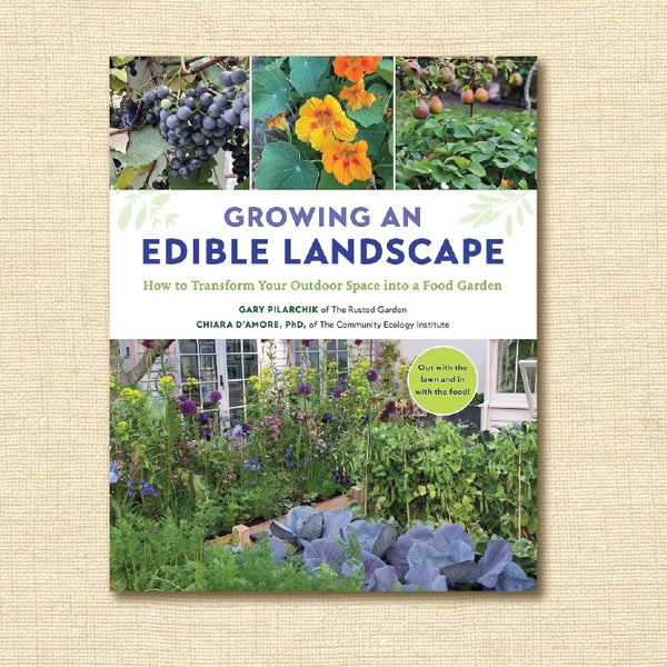 Growing an Edible Landscape: How to Transform Your Outdoor Space Into a Food Garden