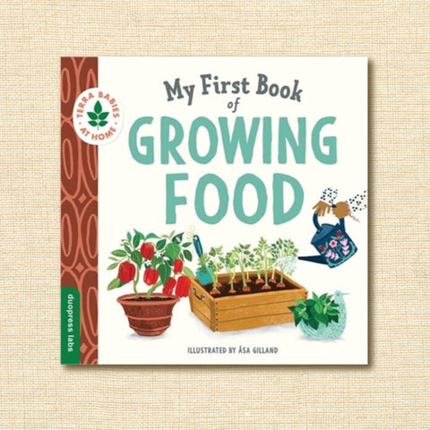 My First Book of Growing Food