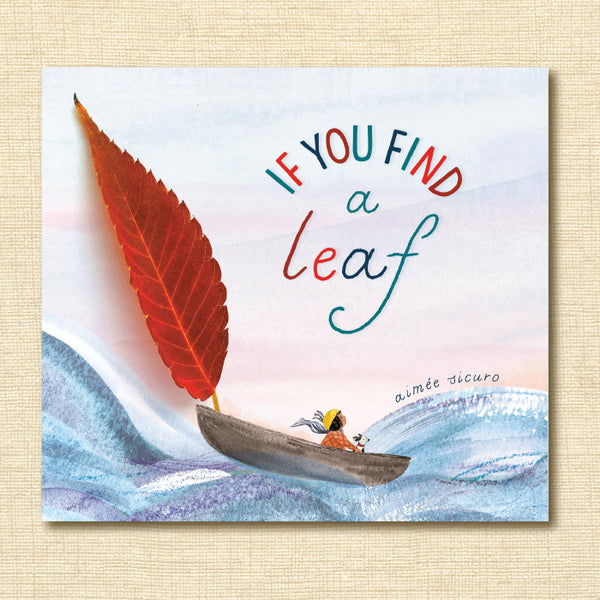 If You Find a Leaf (If You Find a Treasure)