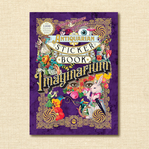 Imaginarium (The Antiquarian Sticker Book Series)