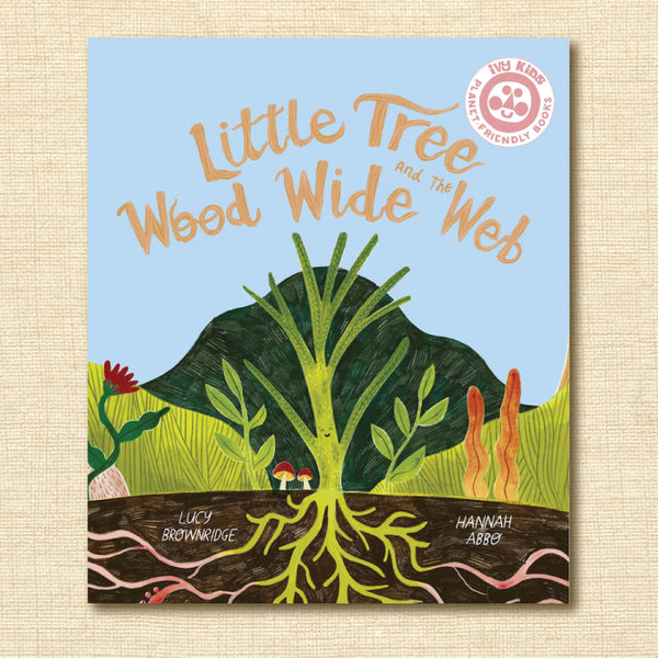 Little Tree and the Wood Wide Web