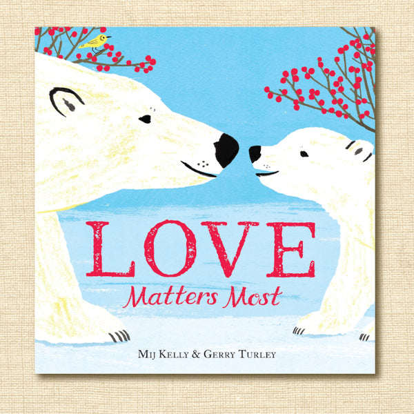 Love Matters Most