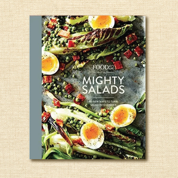 Mighty Salads (Food 52)