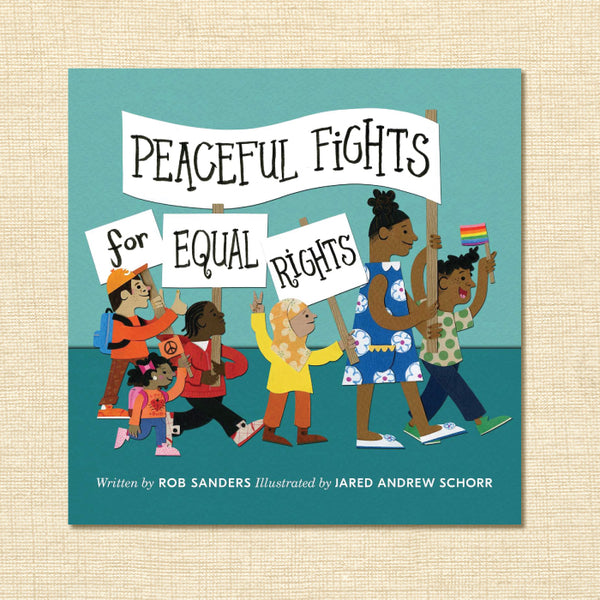Peaceful Fights for Equal Rights