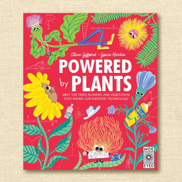 Powered by Plants: Meet the trees, flowers, and vegetation that inspire our everyday technology