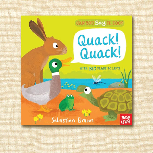 Quack! Quack! (Can You Say It, Too?)