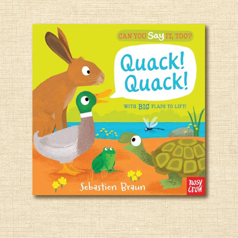 Quack! Quack! (Can You Say It, Too?)