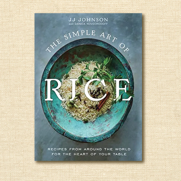 The Simple Art of Rice