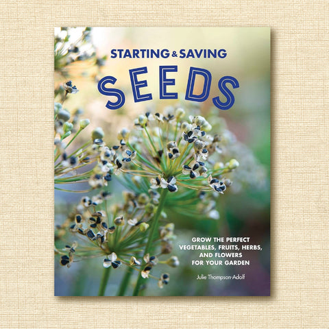 Starting & Saving Seeds