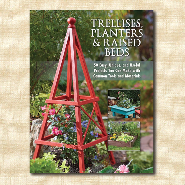 Trellises, Planters and Raised Beds