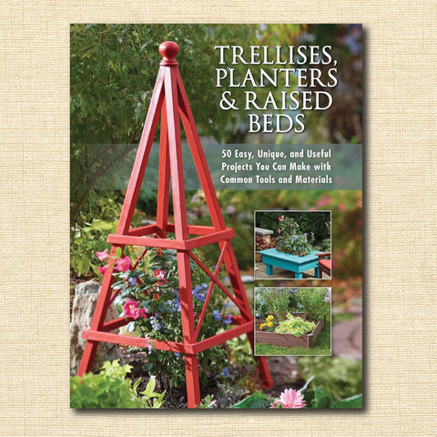 Trellises, Planters and Raised Beds