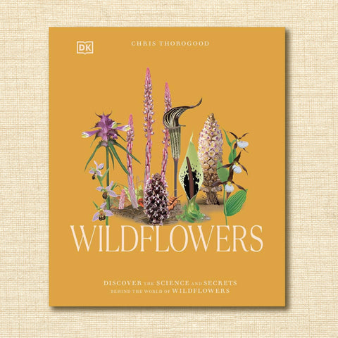 Wildflowers: Discover the Science and Secrets Behind the World of Wildflowers