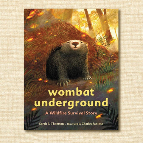 Wombat Underground: A Wildfire Survival Story