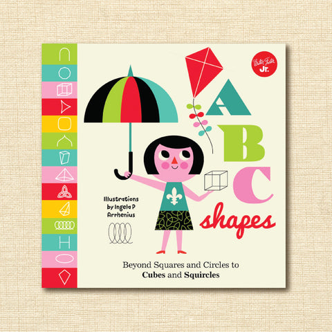 Little Concepts: ABC Shapes: Beyond Squares and Circles to Cubes and Squircles