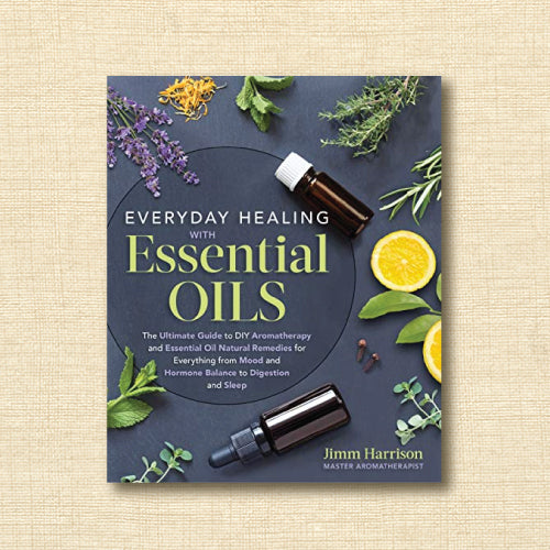 Everyday Healing with Essential Oils