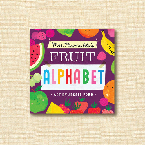 Mrs. Peanuckle's Fruit Alphabet