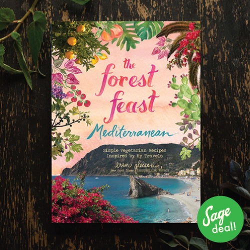 The Forest Feast Mediterranean - Simple Vegetarian Recipes Inspired by My Travels