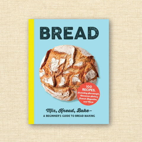 Bread: Mix, Knead, Bake