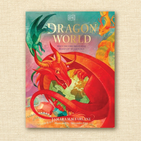 Dragon World: Meet the Fire-Breathing Beast of Mythology