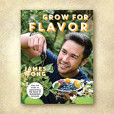 Grow For Flavor: Tips and Tricks to Supercharge the Flavor of Homegrown Harvests (Discount Book)