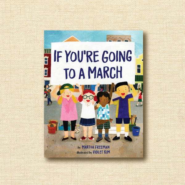 If You're Going To A March
