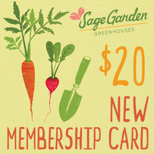 Sage Garden Membership (10% discount everyday!)