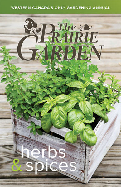 2017 Prairie Garden featuring herbs and spices